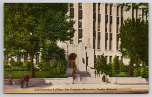 Omaha NE Nebraska Creighton University Administration Bldg Linen Postcard O28