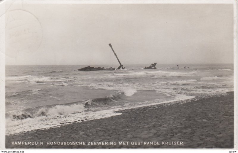 RP: Kamperduin. Hondsbossche Zeewering Met Gestrande Kruiser , 1939