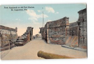 St Augustine Florida FL Postcard 1907-1915 First Approach to old Fort Marion