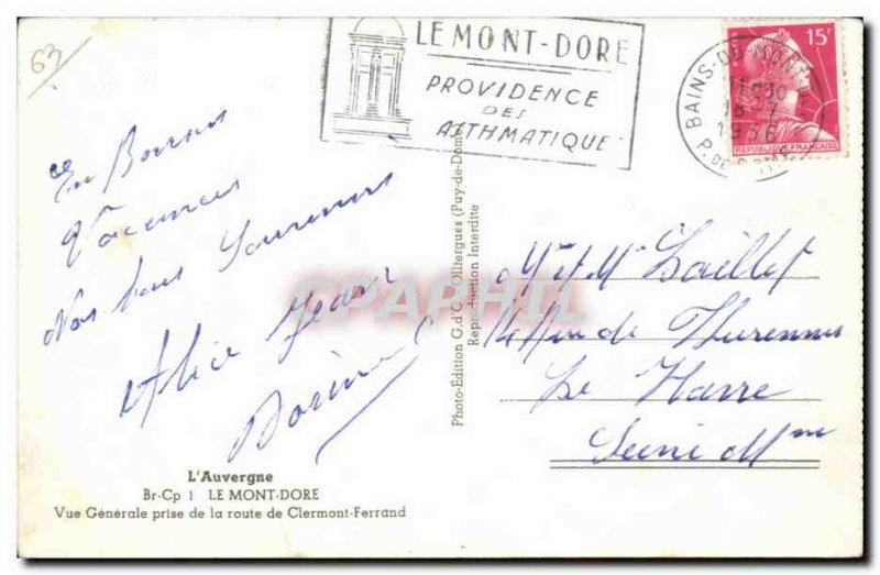 Le Mont Dore - Vue Generale taking the road to Clermont Ferrand - Old Postcard