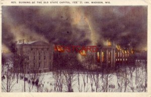 1923 BURNING OF THE OLD STATE CAPITOL, FEB. 27, 1904 MADISON, WI