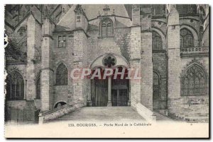 Old Postcard Bourges Nord Porte De La Cathedrale