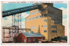 Anthracite Coal Regions, Coal Breaker