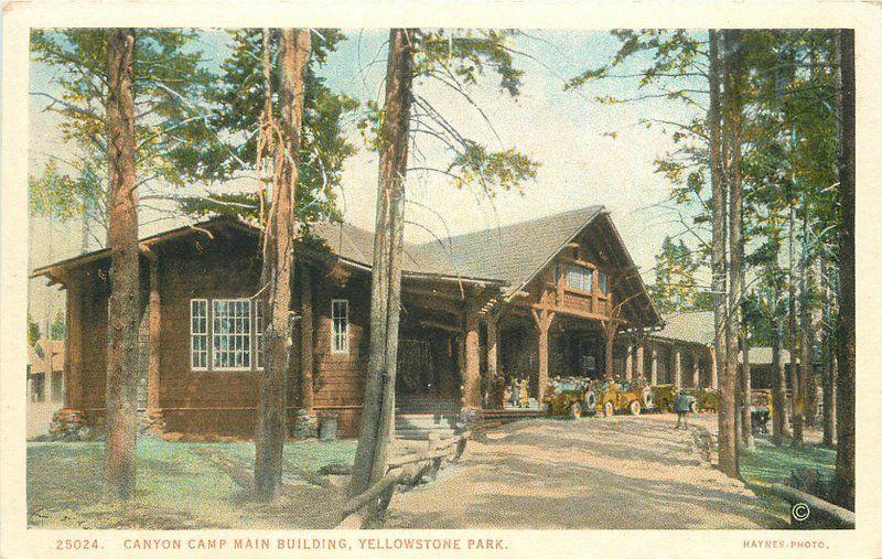 1920s Canyon Camp Main Buildings Yellowstone Park Wyoming Haynes postcard 7897