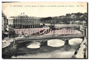 Postcard Old Bayonne Mayou Bridge Theater and the Citadel built by Vauban