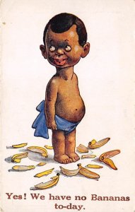 Yes! We have No Bananas Today! Cartoon of Child with Banana Peels Blacks Unused 