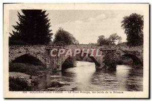 Old Postcard Solignac The Broken Bridge Les Bords De La Briance