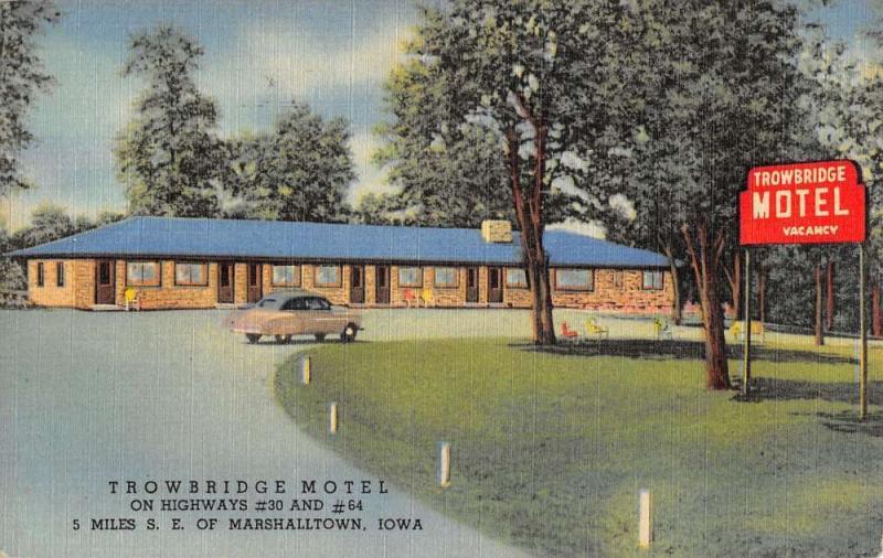 Marshalltown Iowa Trowbridge Motel Linen Antique Postcard K41866