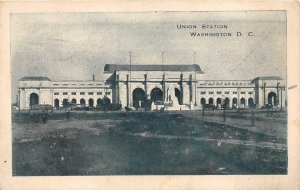 UNION STATION WASHINGTON D.C. TRAIN DEPOT POSTCARD (c. 1910)
