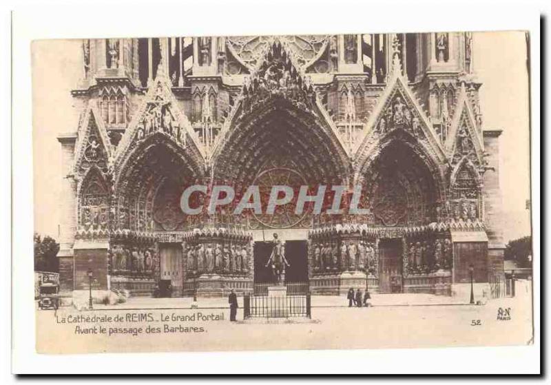  The cathedral of Rheims Vintage Postcard the large gate Before the passage of t