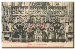 CARTE Postale Old Troyes Jube the Madeleine one of the Beaux de France Built ...