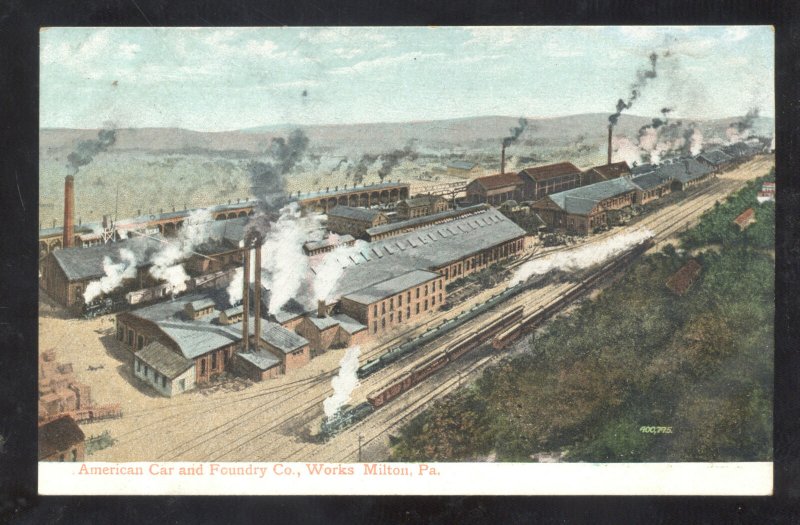 MILTON PENNSYLVANIA AMERICAN CAR AND FOUNDRY COMPANY VINTAGE POSTCARD PA.