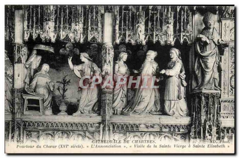 Old Postcard Cathedral Chartres L & # 39Annonciation visit of the Blessed Vir...