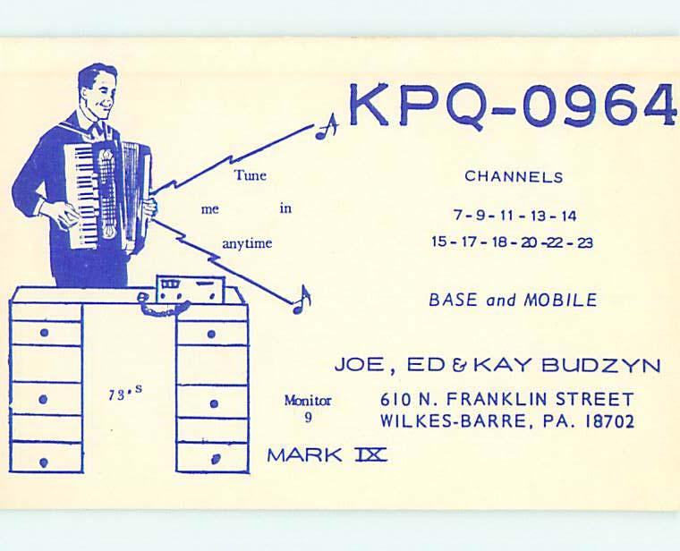 Accordian - QSL CB HAM RADIO CARD Wilkes-Barre Pennsylvania PA s0309@