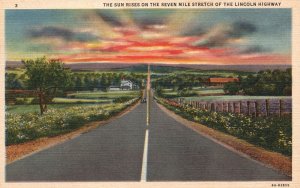 The Sun Rises on Seven Mile Stretch of Lincoln Highway Pennsylvania Postcard