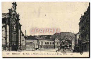 Old Postcard Belfort Les Halles and L & # 39Etablissement des Bains Street Do...