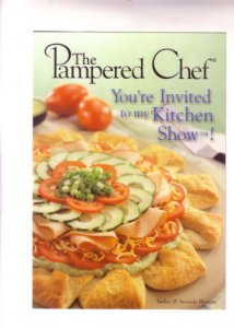 Pampered Chef, Kitchen Show, Turkey and Avocado Blossom