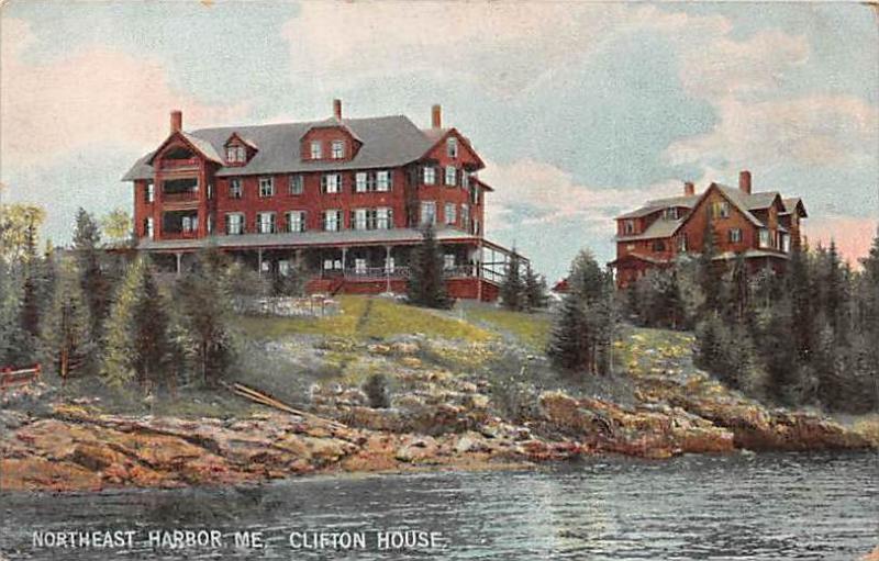 maine  Northeast Harbor   Clifton House Hotel