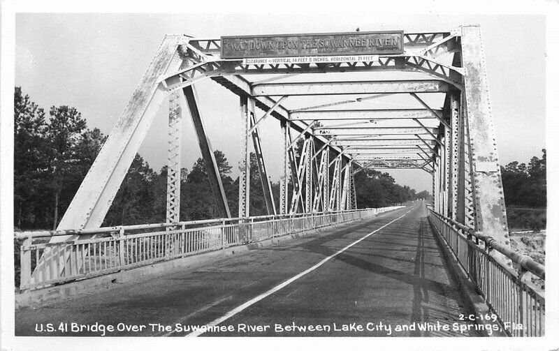 Lake City White Springs Florida US 41 Bridge Suwannee 1950s Postcard 21-6476