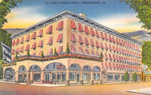 Penn Stroud Hotel Stroudsburg, Pennsylvania PA