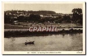 Old Postcard Vichy sporting club and Bellerive sur Allier Tennis