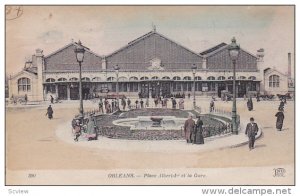 Place Albert 1er Et La Gare, ORLEANS (Loiret), France, 1900-1910s