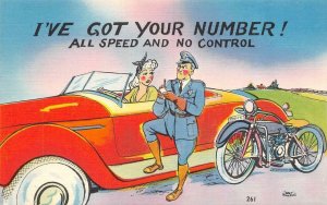 Police Comic I'VE GOT YOUR NUMBER  Blonde In Convertible~Motorcycle Cop Postcard