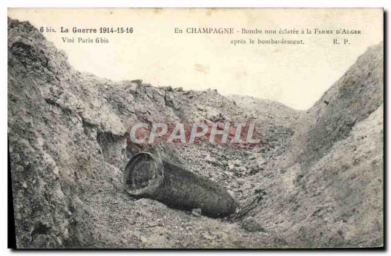 Postcard Old Army in Champagne unexploded bomb at the farm d & # 39Alger