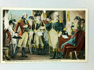 Vintage Postcard Washington Declining Overtures from Cornwallis at Yorktown VA