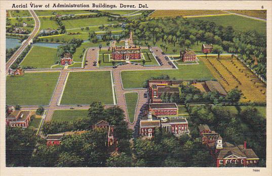 Delaware Dover Aerial View Of Administration Building