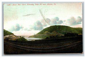 Vintage 1907 Postcard Horse Shoe Curve Kittanning Point Altoona Pennsylvania