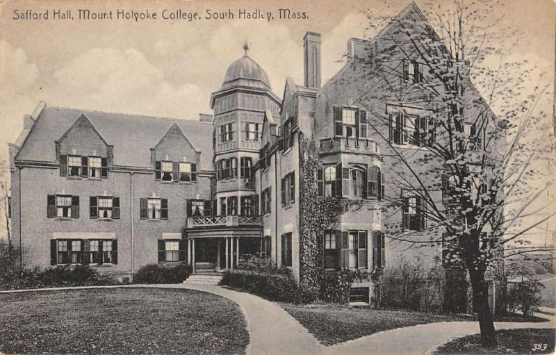 South Hadley Massachusetts Mount Holyoke College Safford Antique Postcard K12803