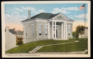 Vintage Postcard 1916 The Wallace Library, Fredericksburg, Virginia (VA)