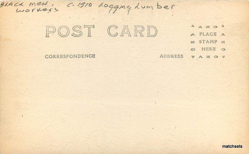Black Men Logging Lumber workers C-1910 RPPC postcard 2191