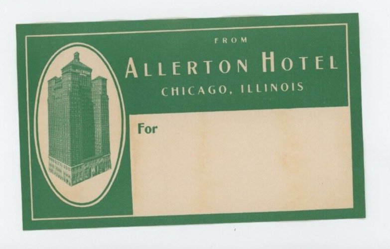 1930's-40's Allerton Hotel Chicago Luggage Label EVN2