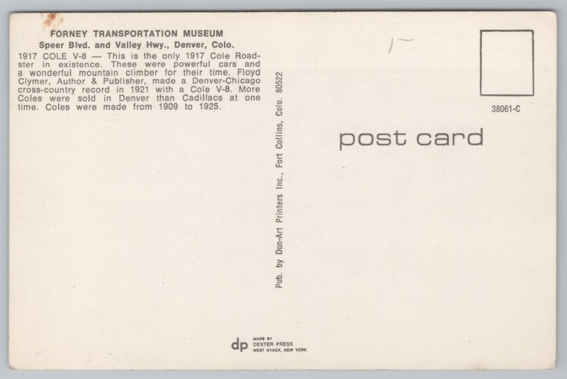 Transportation~1917 Cole V-8 @ Forney Trans Museum Denver CO~Vintage Postcard