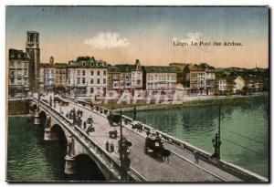 Belgium - Belgien - Liege - Le Pont des Arches - Old Postcard