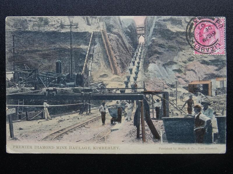 South Africa KIMBERLEY - PREMIER DIAMOND MINE HAULAGE c1907 Postcard by Hallis