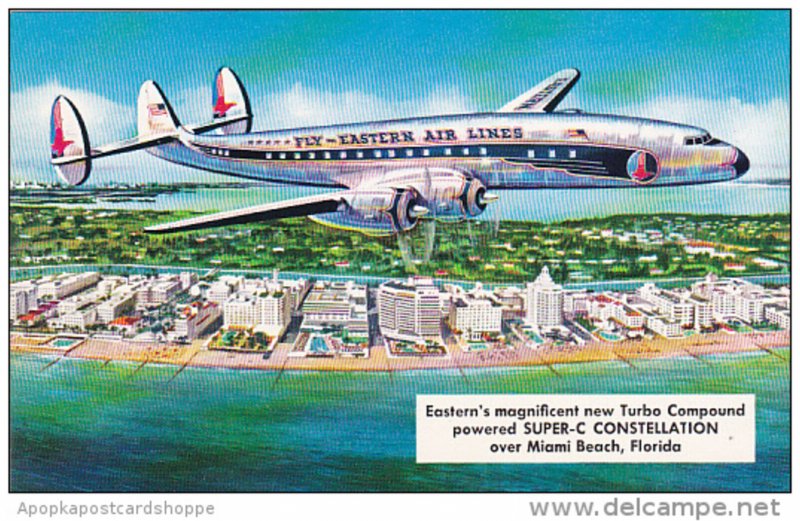Eastern Air Lines Super-C Constellation Over Miami Beach Florida