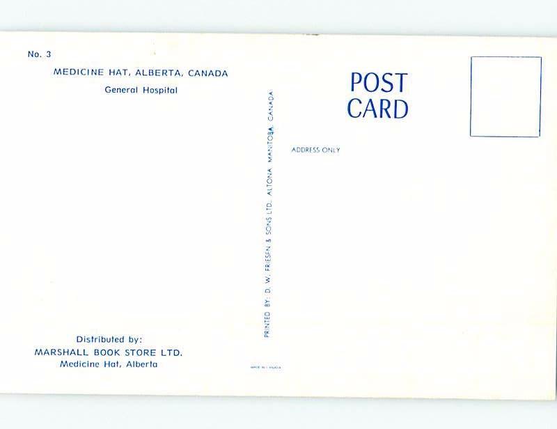 Unused Pre-1980 HOSPITAL SCENE Medicine Hat Alberta AB d5362