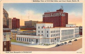 US Post Office & Court House - Peoria, Illinois IL  