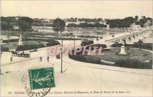 Postcard Old Tours Place des Arts The Squares Rabelais and Descartes Tramway