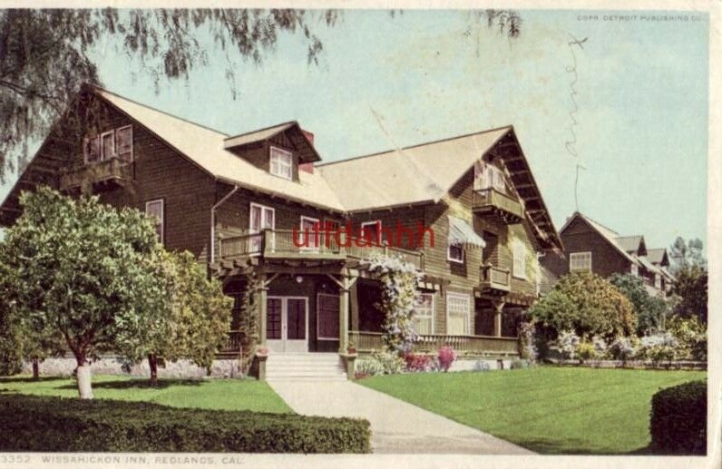 WISSAHICKON INN. REDLANDS, CA 1911