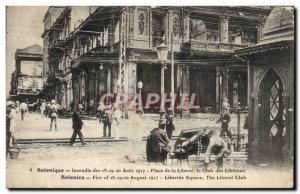 Old Postcard Thessaloniki Fire Of the 18 19 August 20 Place De La Liberte the...