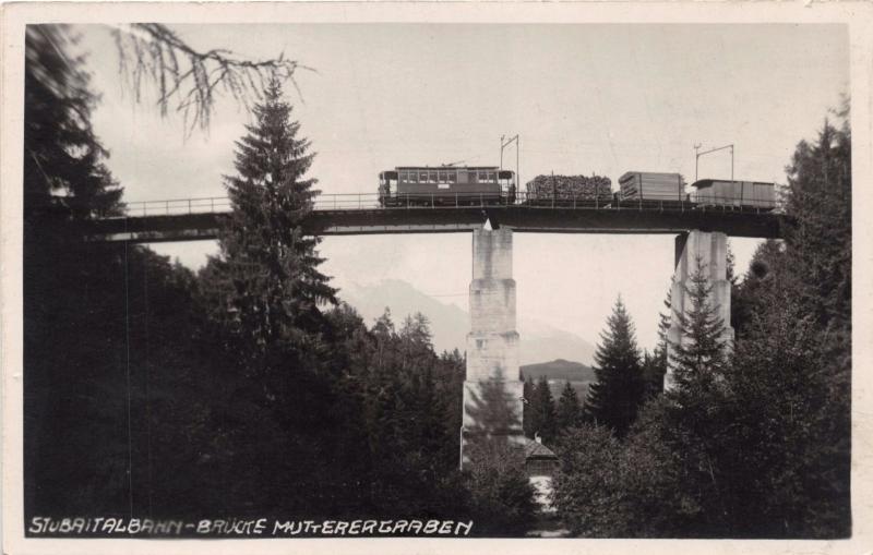 AUSTRIA STUBAITALBAHN-BRUCKE MUTTERERGRABEN~HEISS REAL PHOTO POSTCARD