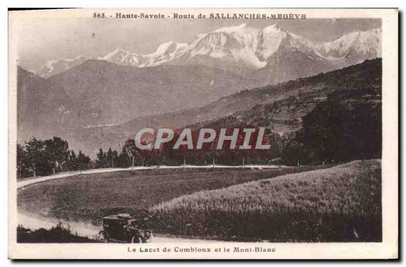 Old Postcard Route De Sallanches Combloux Megeve The lace and Mont Blanc