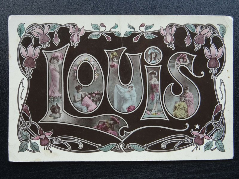 LOUIS c1906 RP Art Nouveau Name Postcard by Marque ETOILE of Paris