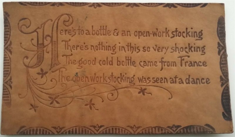 Leather Postcard Poetry - Here's to a Bottle & an Open-Work Stocking 1905 L15