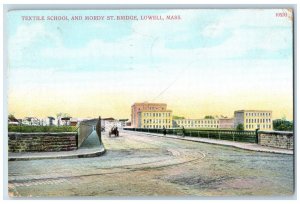 1910 Textile School And Mordy ST. Bridge Lowell Massachusetts MA Postcard 