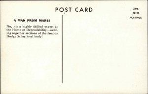 Dodge Auto Car Promo Welder at Work Occupation Man From Mars? Postcard